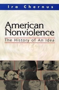 American Nonviolence - Chernus, Ira