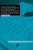 Disorders of Learning in Childhood Disorders of Learning in Childhood