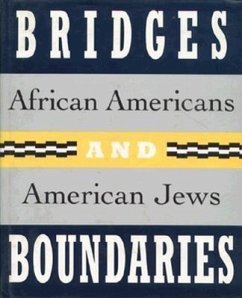 Bridges and Boundaries: African Americans and American Jews - Back, Adina; Salzman, Jack