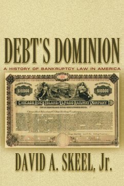 Debt's Dominion - Skeel, David A.