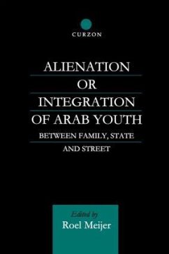 Alienation or Integration of Arab Youth - Meijer, Roel