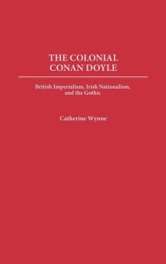 The Colonial Conan Doyle - Wynne, Catherine