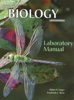 Concepts in Biology Laboratory Manual - Enger, Eldon D.; Ross, Frederick C.