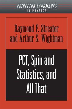 PCT, Spin and Statistics, and All That - Streater, Raymond F.; Wightman, Arthur S.