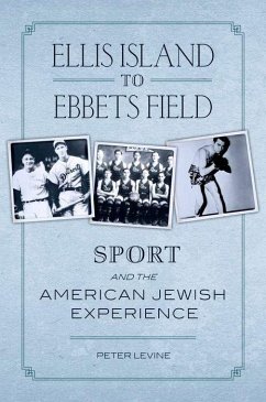 Ellis Island to Ebbets Field - Levine, Peter