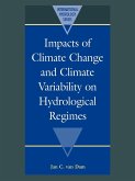 Impacts of Climate Change and Climate Variability on Hydrological Regimes