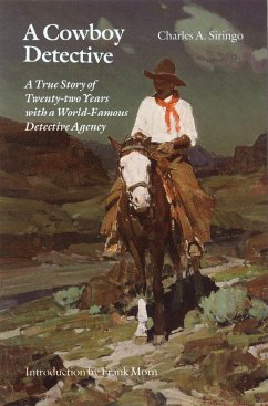 A Cowboy Detective - Siringo, Charles A