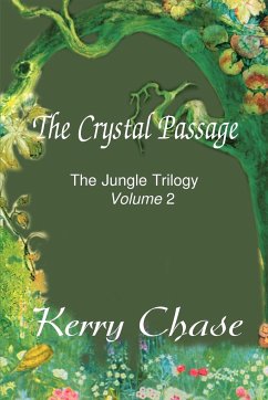 The Crystal Passage - Chase, Kerry M.