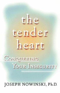 The Tender Heart - Nowinski, Joseph