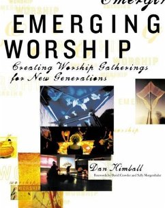Emerging Worship - Kimball, Dan
