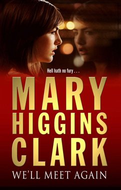 We'll Meet Again - Clark, Mary Higgins