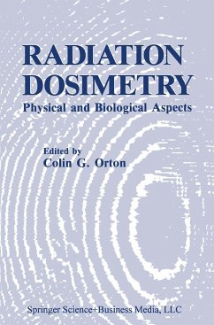 Radiation Dosimetry - Orton, C.G. (Hrsg.)