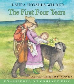 The First Four Years CD - Wilder, Laura Ingalls