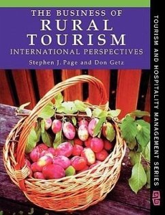 The Business of Rural Tourism: International Perspectives - Getz, Don; Page, Stephen