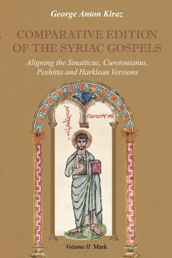 Comparative Edition of the Syriac Gospels - Kiraz, George Anton