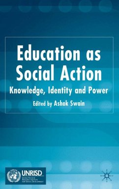 Education as Social Action - Swain, Ashok