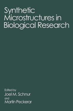 Synthetic Microstructures in Biological Research - Peckerar, M. / Schnur, J.M. (Hgg.)