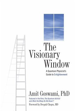 The Visionary Window - Goswami, Amit