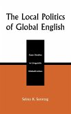 The Local Politics of Global English