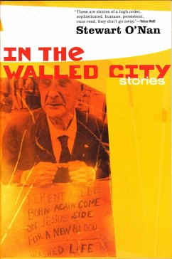 In the Walled City: Stories - O'Nan, Stewart