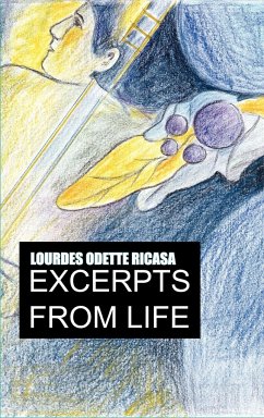 EXCERPTS FROM LIFE - Ricasa, Lourdes Odette