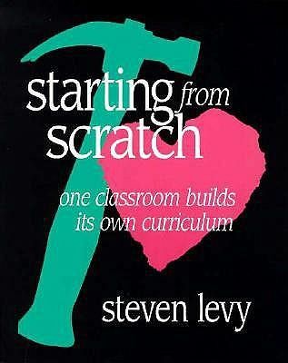 Starting from Scratch Starting from Scratch