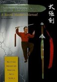 Tai Chi Thirteen Sword: A Sword Master's Manual