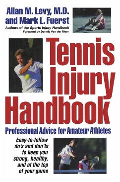 Tennis Injury Handbook - Levy, Allan M; Fuerst, Mark L