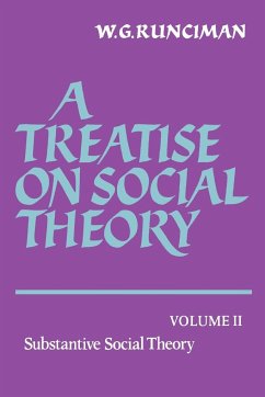 A Treatise on Social Theory - Runciman, W. G.