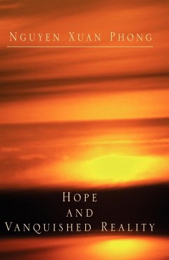 Hope and Vanquished Reality - Phong, Nguyen Xuan