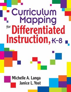 Curriculum Mapping for Differentiated Instruction, K-8 - Langa, Michelle A.; Yost, Janice L.