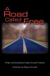 A Road Called Free - Bild 1