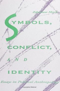 Symbols, Conflict, and Identity - Mach, Zdzislaw