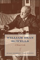 William Dean Howells - Goodman, Susan / Dawson, Carl