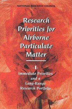 Research Priorities for Airborne Particulate Matter - National Research Council; Division On Earth And Life Studies; Commission on Geosciences Environment and Resources; Commission On Life Sciences; Board on Environmental Studies and Toxicology; Committee on Research Priorities for Airborne Particulate Matter