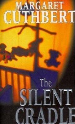The Silent Cradle The Silent Cradle