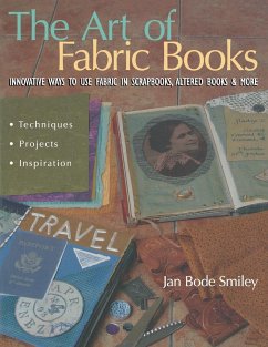 The Art of Fabric Books - Smiley, Jan Bode