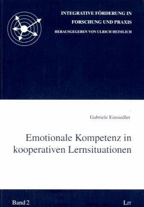 Emotionale Kompetenz in kooperativen Lernsituationen