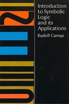 Introduction to Symbolic Logic and Its Applications - Carnap, Rudolf