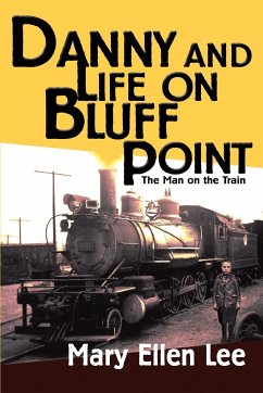 Danny and Life on Bluff Point - Lee, Mary Ellen