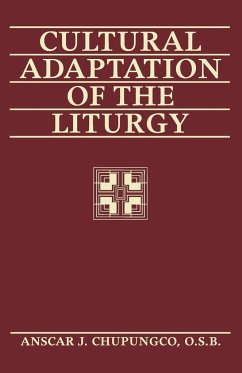 Cultural Adaptation of the Liturgy - Chupungco, Anscar J Osb