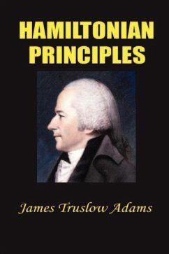 Hamiltonian Principles - Adams, James Truslow