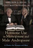 Hormone Use in Menopause & Male Andropause
