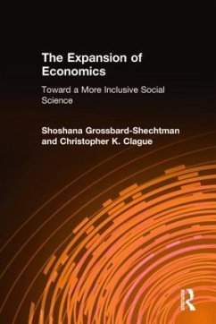 The Expansion of Economics - Grossbard-Shechtman, Shoshana; Clague, Christopher K