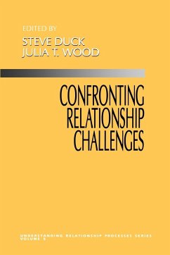 Confronting Relationship Challenges - Duck, Steve; Wood, Julia