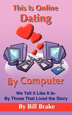 This Is Online Dating By Computer - Brake, Bill