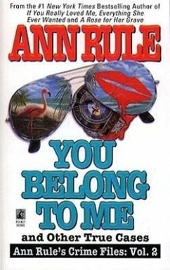 You Belong to Me and Other True Crime Cases, 2 - Rule, Ann