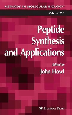 Peptide Synthesis and Applications - Howl, John (ed.)