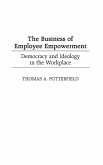 The Business of Employee Empowerment