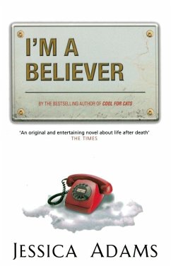 Im A Believer - Adams, Jessica Im A Believer - Adams, Jessica